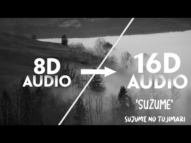 Suzume no Tojimari - Suzume [16D AUDIO | NOT 8D]🎧 | Ft.Toaka | Tiktok Song class=