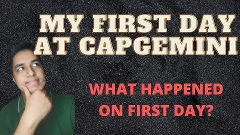 My First Day At Capgemini!🛑 What Happens on first two days after Capgemini onboarding? 💥