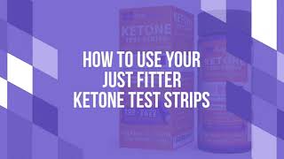 How To Use Your Just Fitter Ketone Test Strips