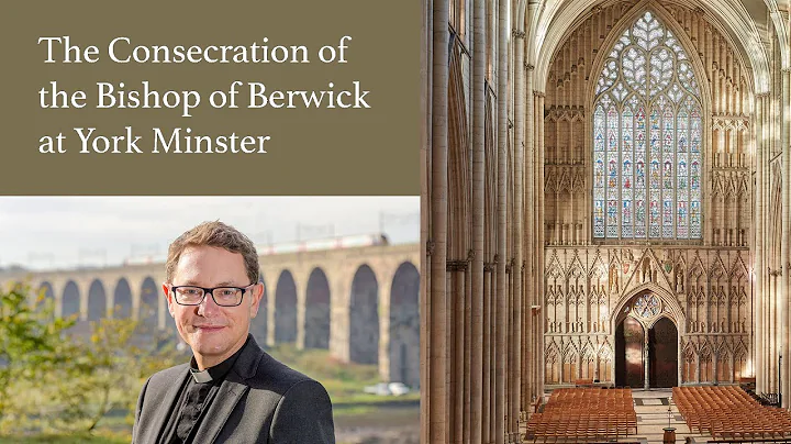 LIVE: Consecration of the Bishop of Berwick from Y...