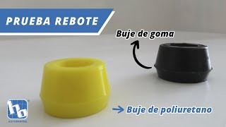 Prueba Rebote Buje de goma vs. Buje de poliuretano