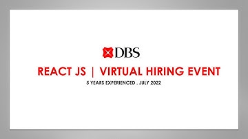 DBS Interview Questions | React JS Virtual hiring event| 5 years Experienced | July 2022