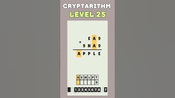 Level 25 - Cryptarithm: android game math  #cryptarithm