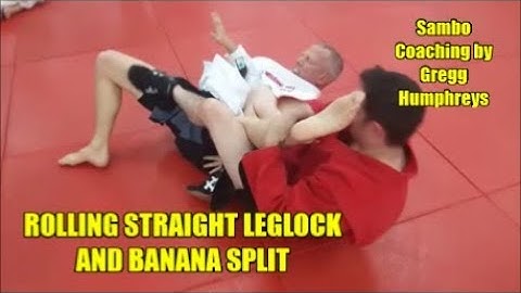 ROLLING STRAIGHT LEGLOCK AND BANANA SPLIT