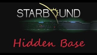 Starbound - Unfinished Underground Base - Hidden Entrance