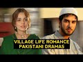 Top 12 Village Life Romance Pakistani Dramas