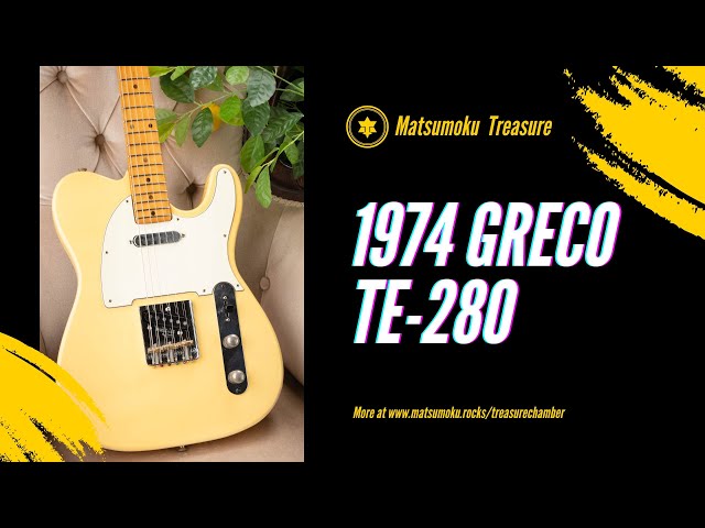 Greco テレキャスター TE オールラッカー 1974 GRECO TE-280 DEMO - YouTube