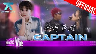 Anh Trai Captain, nhân tố trẻ cân cả hát và rap | Anh Trai 