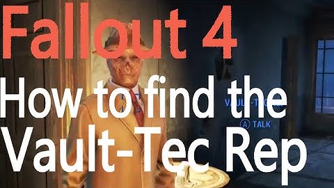 Fallout 4 | Tips & Tricks | How to find the Vault-Tec Rep