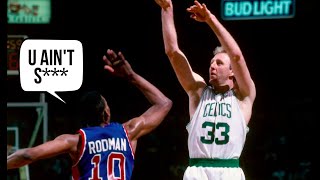 Larry Bird SCHOOLS Dennis Rodman TRASH TALK GONE WRONG