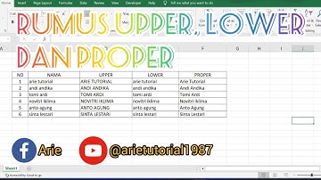 CARA MENGGUNAKAN RUMUS UPPER, LOWER, DAN PROPER DI MICROSOFT EXCEL