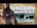 ERRORES HISTÓRICOS en THE NORTHMAN (EL HOMBRE DEL NORTE)🎥 | ANÁLISIS HISTÓRICO