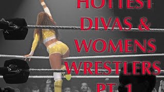 Hottest WWE Divas & Womens Wrestlers Pt. 1
