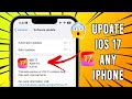 How to Get Update iOS 17 on iPhone (Any iPhone)