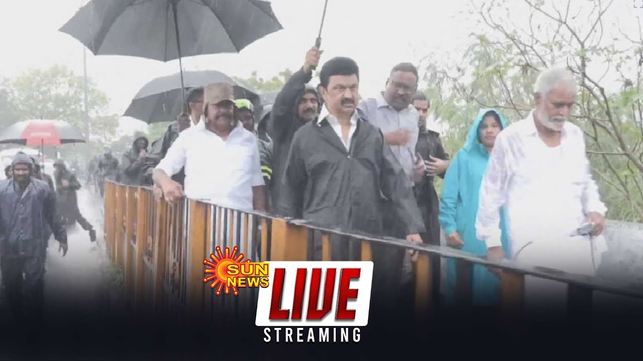🔴LIVE: CM Stalin | Inspection | Tn Rains | Chennai Rain | Sun News ...