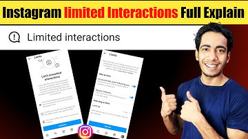 Instagram Limited Interactions Full Explain | How To Use Limited Interactions  In Instagram
