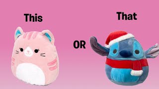 This or That 💙 [squishmallow edition] #cute #squishmallows #thisorthat