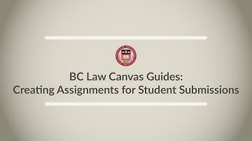 Canvas Guides: Creating Assignments for Student Submissions