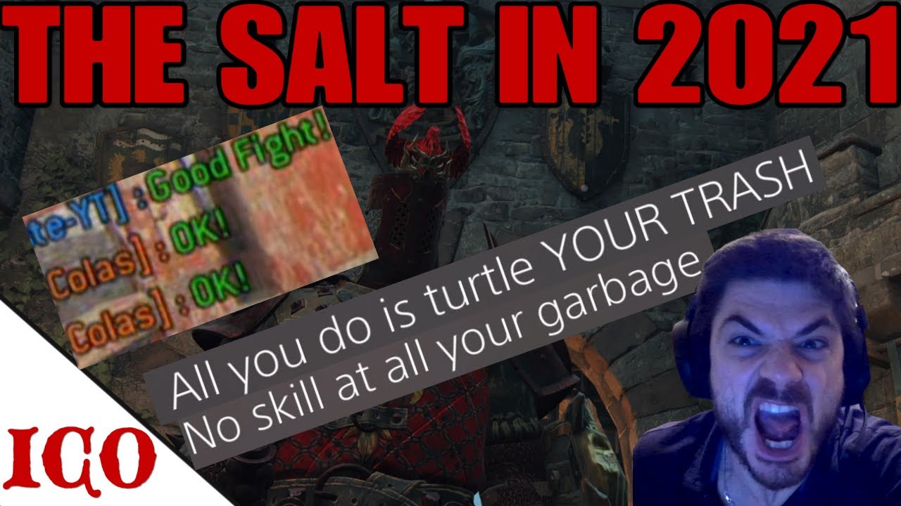 For Honor - The Definition Of SALT In 2021