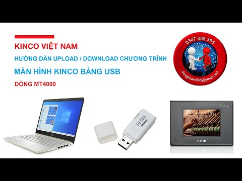 Hướng dẫn upload/download màn hình Kinco MT4000 bằng USB