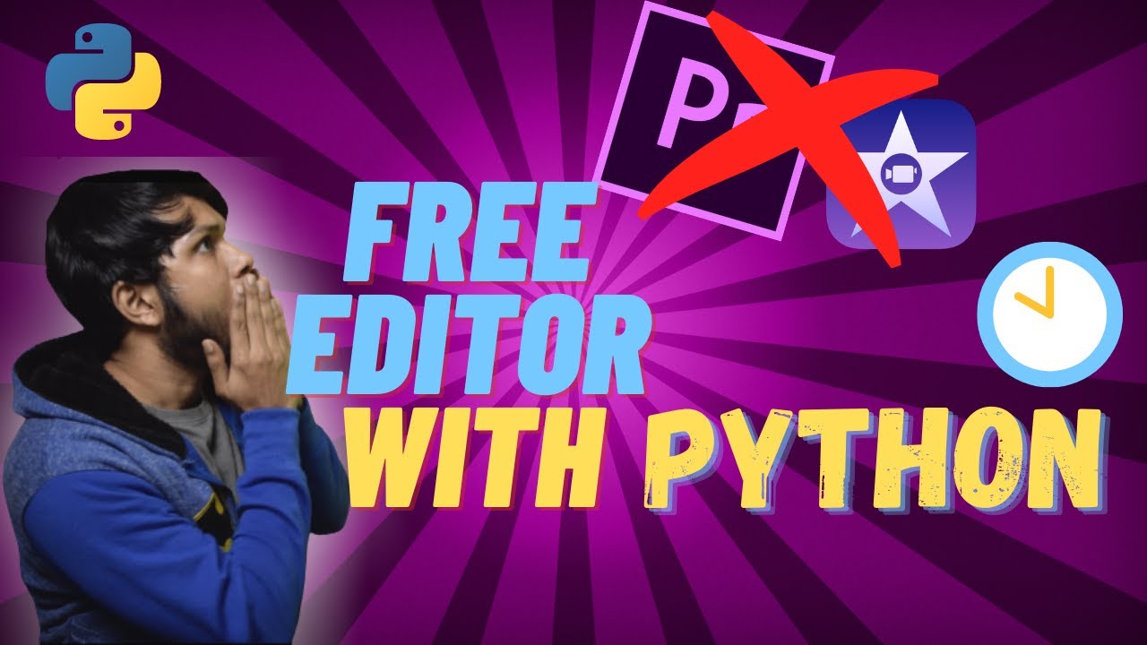Create your Own Movie Editor for Free | Python Project in 10 Minutes