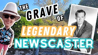Respected News Legend David Brinkley - Final Resting Place | The Original Tombstone Tourist