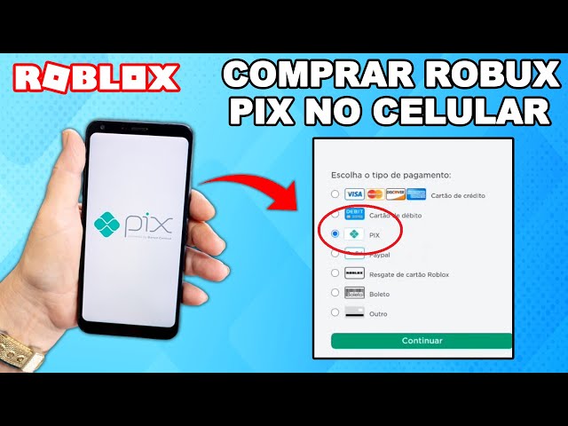 Como Comprar Robux Pelo Pix Pelo Celular, quer Comprar Robux Pelo