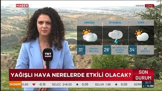Hava Durumu - Sıcaklık Düşüyor, Yağış Geliyor