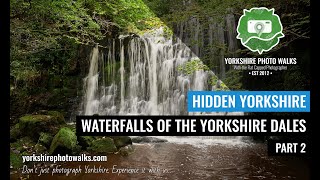 10 Hidden Yorkshire Waterfalls (Part 2)