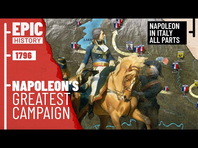 Napoleon's Road to Glory: Italy 1796 (All Parts)