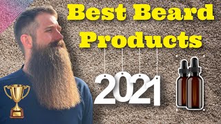 2021 Best Beard Products - Oil, Butter, Conditioner, Wash, and more!
