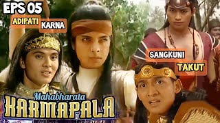 Karmapala Mahabharata Episode 5 Adipati Karna