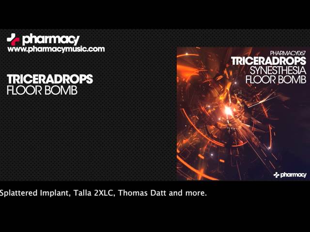 Triceradrops - Floor Bomb