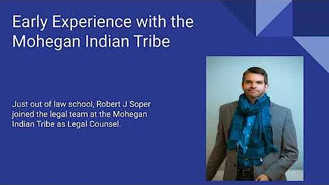 Robert J Soper: Early Career with the Mohegan Indi...