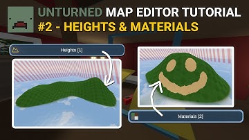 Unturned Map Editor for Beginners - Heights & Materials (Part 2)