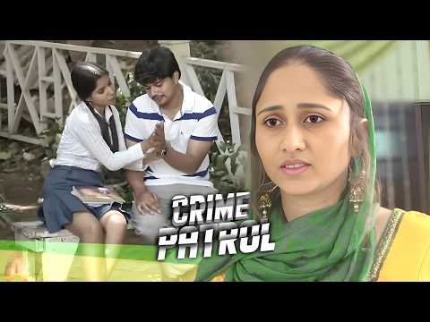 स्कूल की दोस्ती से शुरू हुआ जुर्म माँ ने किया पर्दाफाश | Crime Patrol 2026 | True Crime | New EP