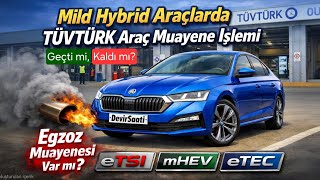 Mild Hybrid Etsi - Etec - Mhev Araçlarda Tüvtürk Muayenesi