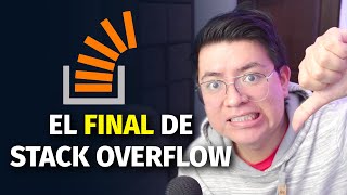 EL GRAN PROBLEMA DE STACK OVERFLOW