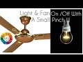 Light &amp; Fan Switching On/Off with a small pinch !!