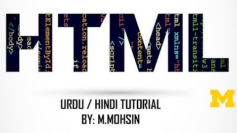 Lecture # 3 HTML (URDU/HINDI) Tutorial