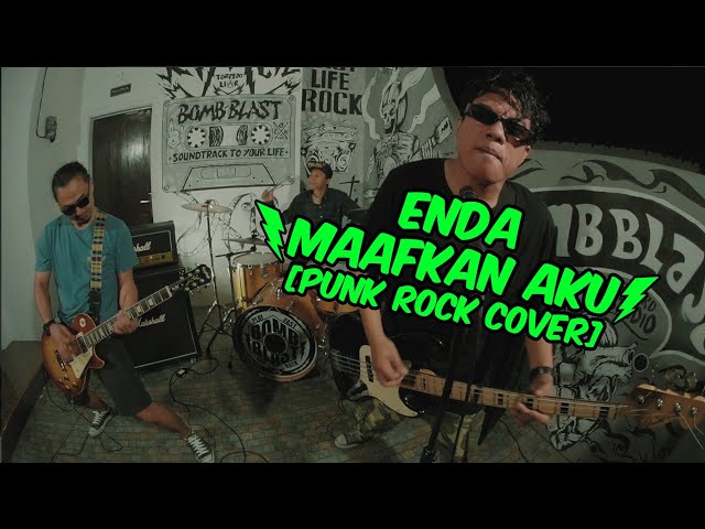 MAAFKAN AKU - ENDA [PUNK ROCK COVER] class=