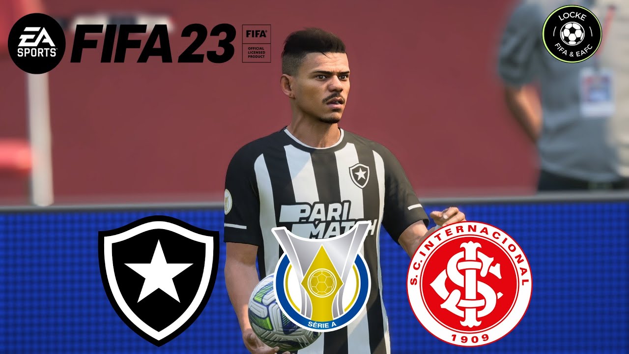 FIFA 23 | BOTAFOGO X INTERNACIONAL | BRASILEIRÃO SERIE A - YouTube
