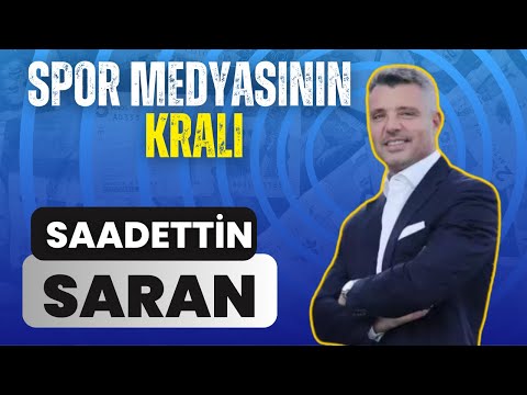 Kim Bu Saran? Saadettin Saran'ın Serveti ve Şirketleri. Saran'ın Bilinmeyen Hayat Hikayesi