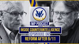 Inside Counterintelligence: Reform After 9/11