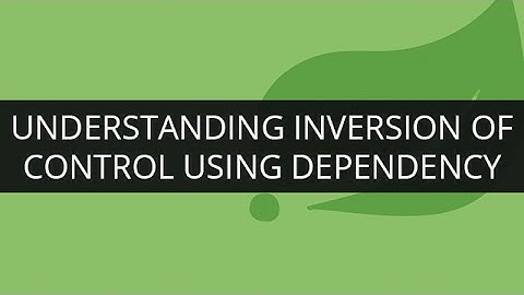 Understanding Inversion of Control Using Dependency Injection | Spring Tutorial | Edureka