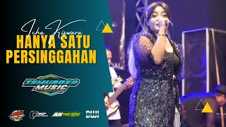 HANYA SATU PERSINGGAHAN - Icha khiswara TEMUROSO MUSIC ft SHAFIRA Audio