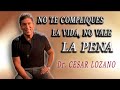 CESAR LOZANO: Nos COMPLICAMOS LA VIDA con cosas que NO VALEN LA PENA | PLACER DE VIVIR, PODCAST 2023