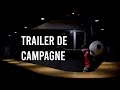 Trailer de campagne 2022  bda