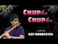 Chupke chupke raat din flute cover by asit mohapatra  scale  e