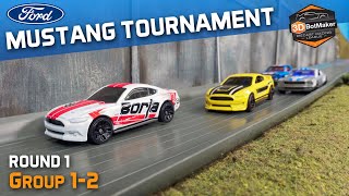 2022 Mustang Tournament (Round 1 Groups 12) Diecast Racing